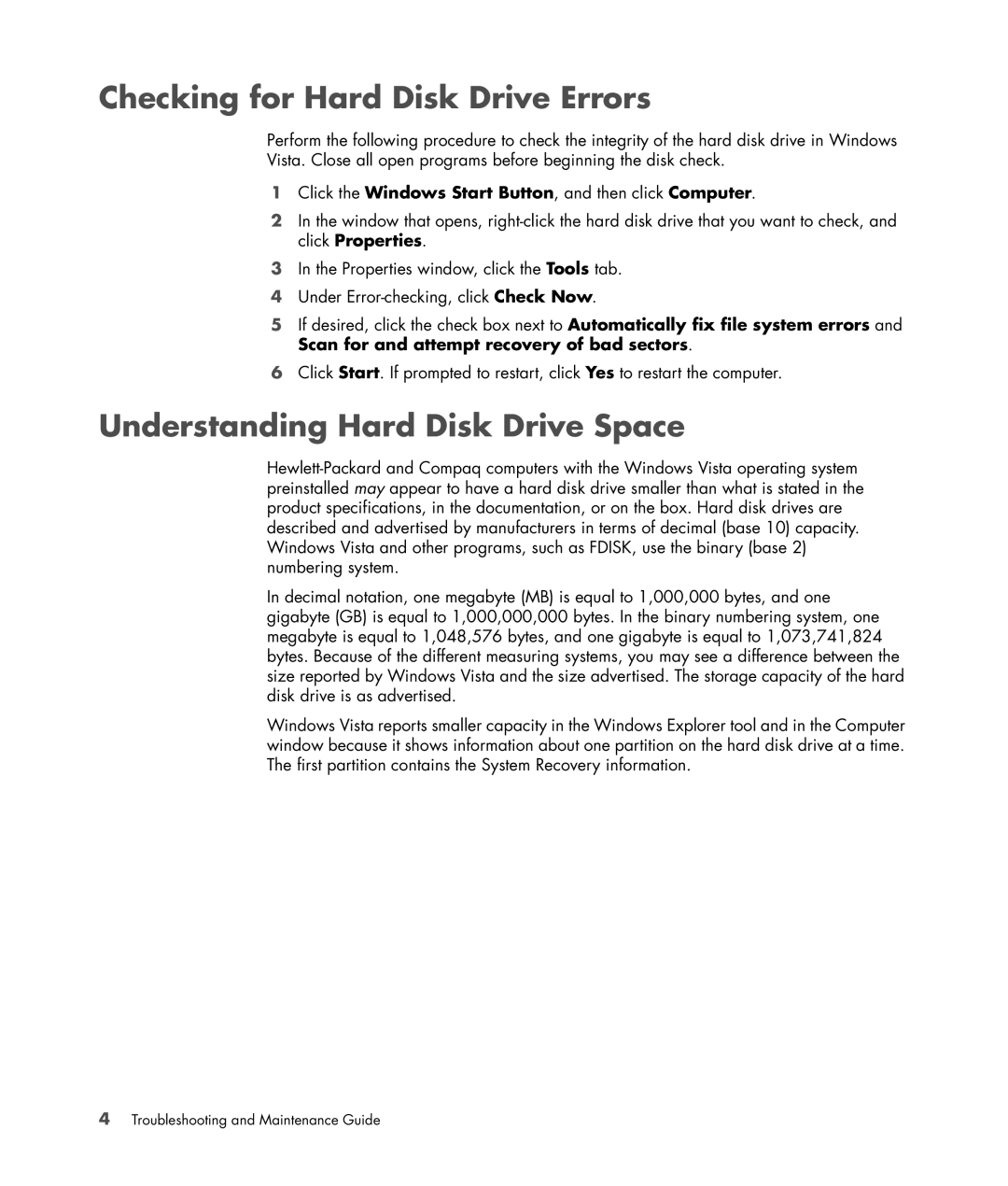 HP SR5102HM, SR5152NX, SR5127CL, SR5130NX, SR5123WM Checking for Hard Disk Drive Errors, Understanding Hard Disk Drive Space 