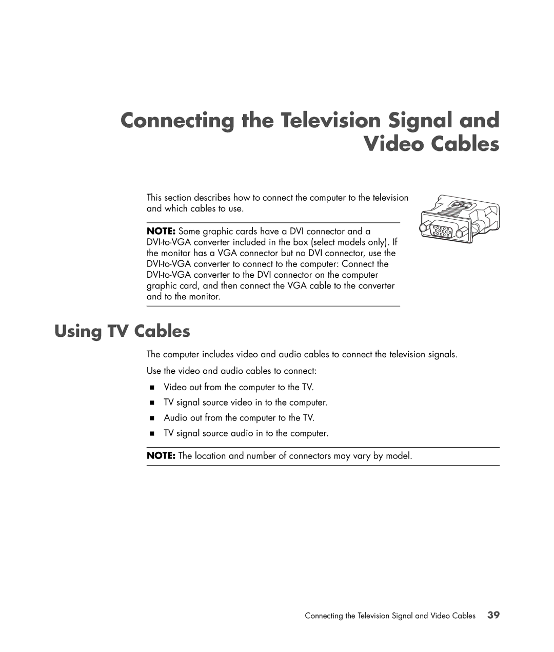 HP SR5508F, SR5548F, SR5507F, SR5505F, SR5552F, SR5550F Connecting the Television Signal and Video Cables, Using TV Cables 