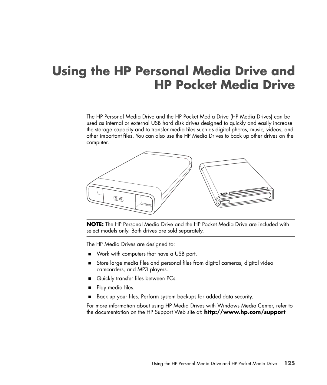 HP SR5710F, SR5548F, SR5518F, SR5518CF, SR5608F, SR5513CF, SR5507F Using the HP Personal Media Drive and HP Pocket Media Drive 