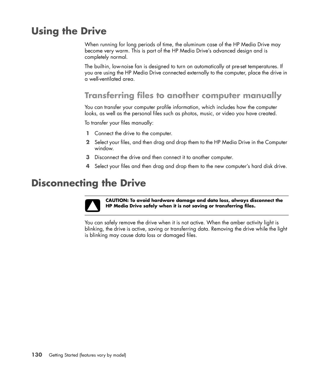 HP SR5616F, SR5548F, SR5518F Using the Drive, Disconnecting the Drive, Transferring files to another computer manually 