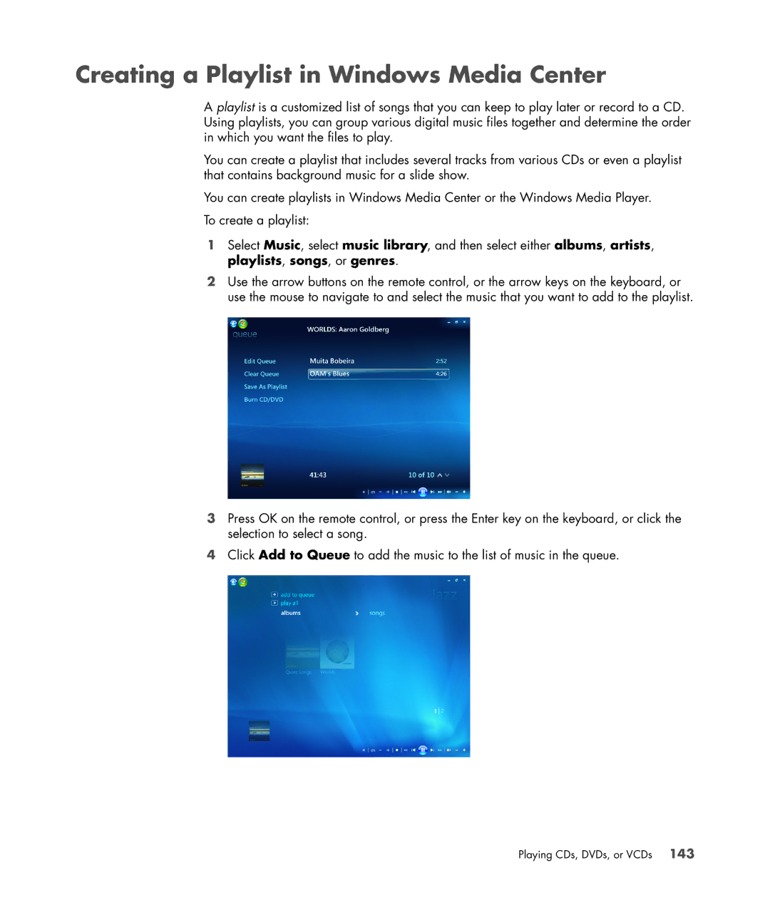 HP SR5608F, SR5548F, SR5518F, SR5518CF, SR5513CF, SR5507F, SR5510F, SR5470AN, SR5505F Creating a Playlist in Windows Media Center 