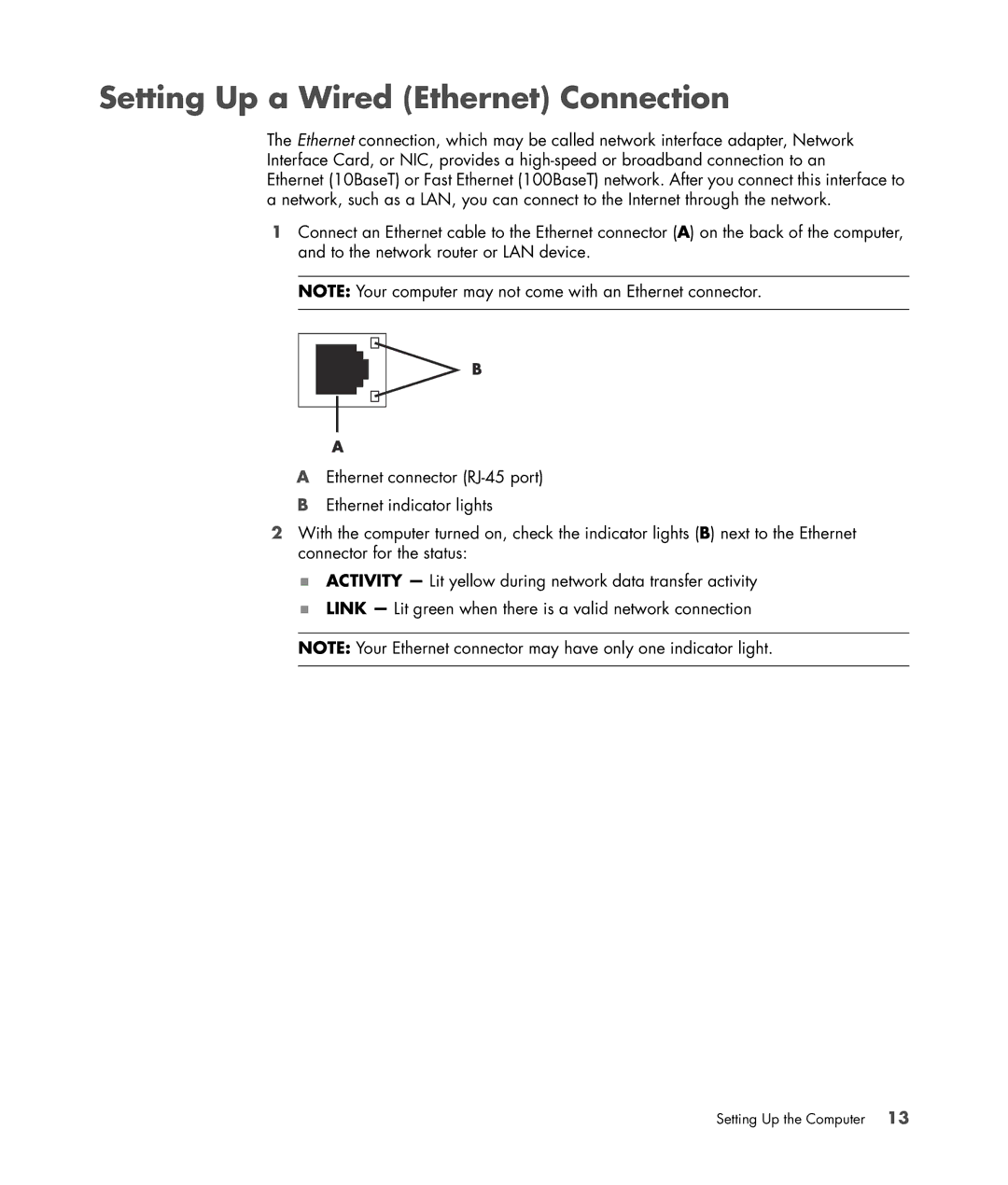 HP SR5415CF, SR5548F, SR5518F, SR5518CF, SR5608F, SR5513CF, SR5507F, SR5510F, SR5470AN Setting Up a Wired Ethernet Connection 