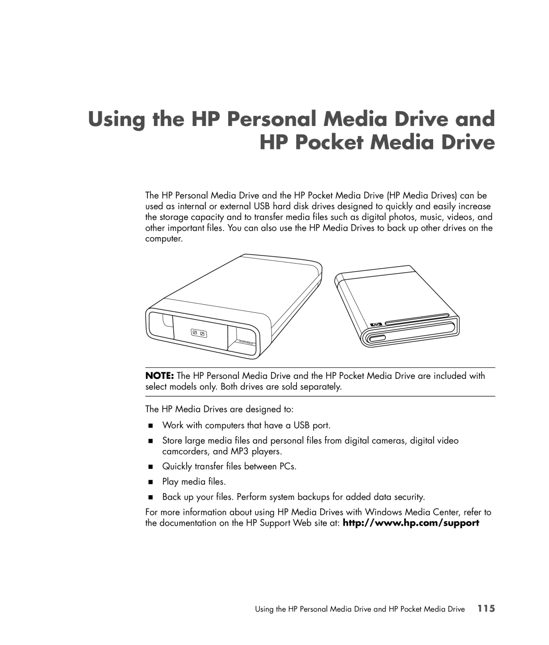 HP SR5604F, SR5556AP, SR5501P, SR5502FH, SR5703WM, SR5611F, SR5601P Using the HP Personal Media Drive and HP Pocket Media Drive 