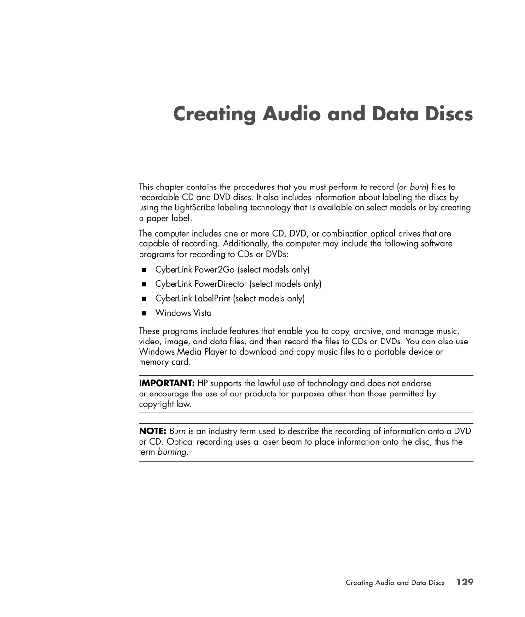 HP SR5601P, SR5556AP, SR5501P, SR5502FH, SR5703WM, SR5611F, SR5602FH, SR5604F, SR5606F, SR5404F manual Creating Audio and Data Discs 