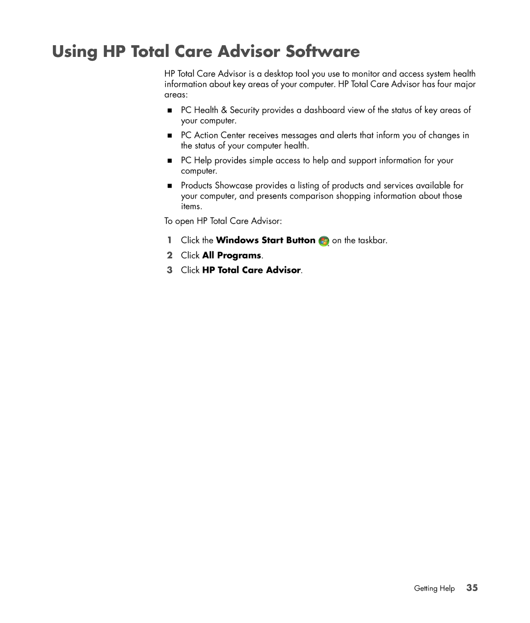 HP SR5611F, SR5556AP, SR5501P, SR5502FH Using HP Total Care Advisor Software, Click All Programs Click HP Total Care Advisor 