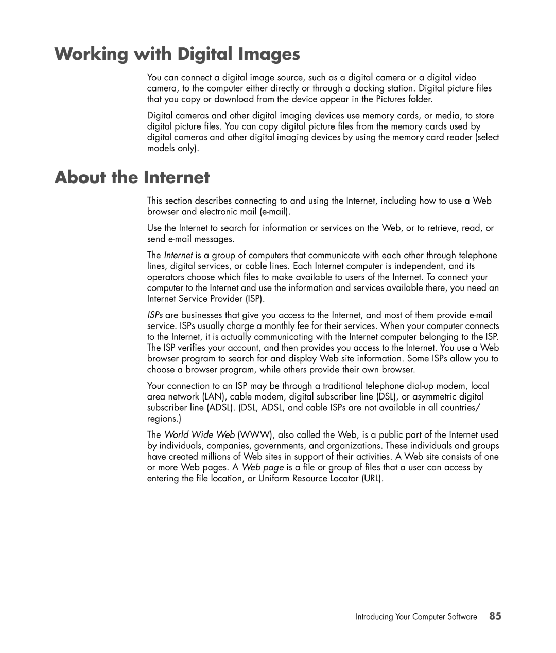 HP SR5502FH, SR5556AP, SR5501P, SR5703WM, SR5611F, SR5602FH, SR5604F, SR5601P Working with Digital Images, About the Internet 