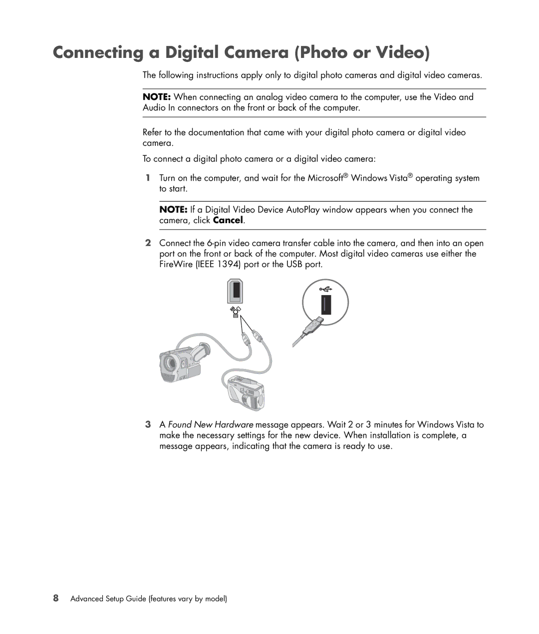 HP SR5559D, SR5558D, SR5470AN, SR5450F, SR5448F, SR5421F, SR5415CF, SR5413WM, SR5410F Connecting a Digital Camera Photo or Video 