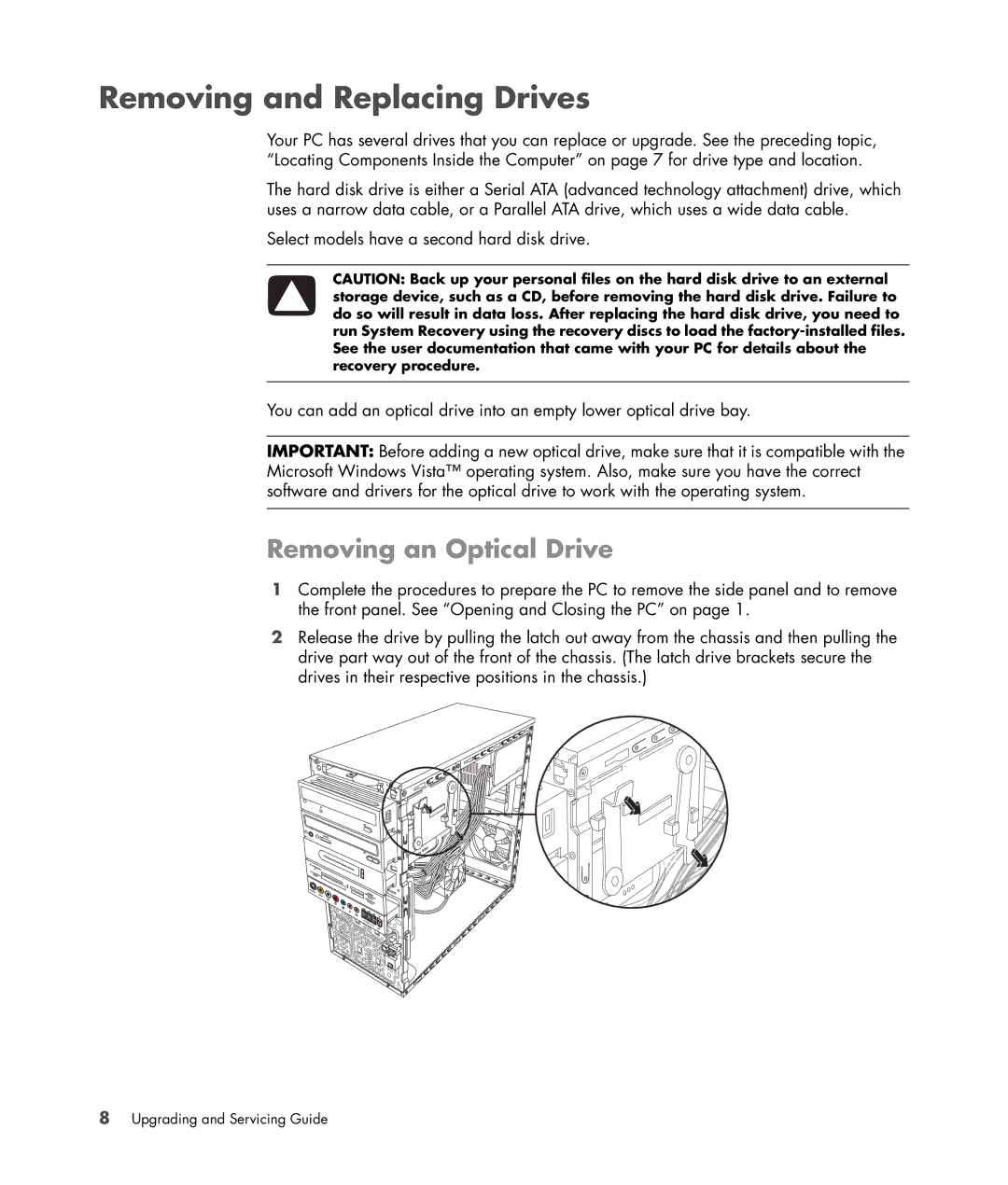 HP SR5515CF, SR5558D, SR5548F, SR5518F, SR5518CF, SR5608F, SR5513CF Removing and Replacing Drives, Removing an Optical Drive 