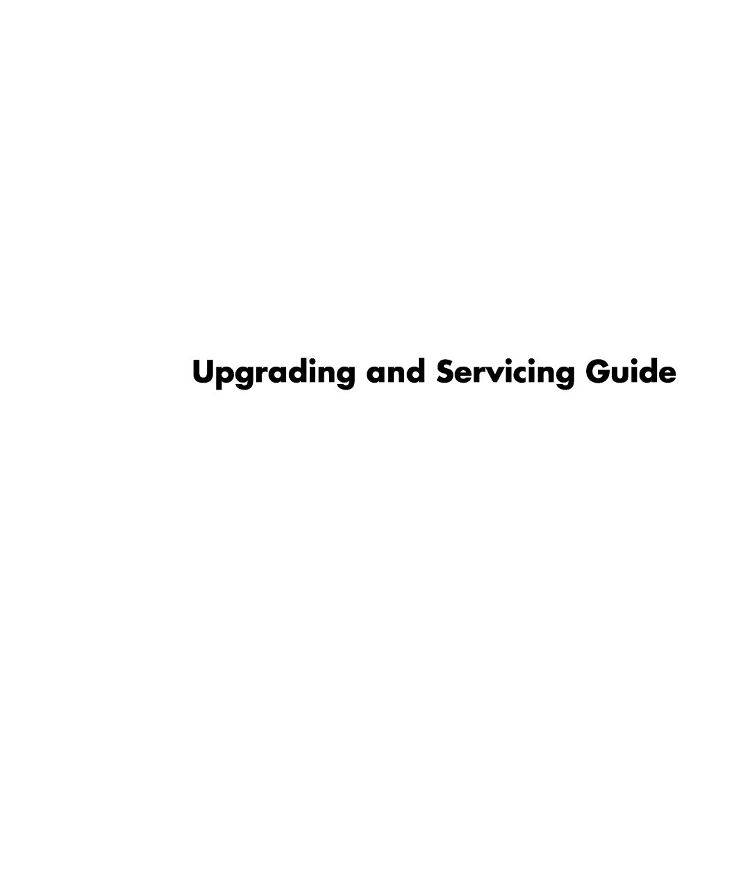HP SR5548F, SR5558D, SR5518F, SR5518CF, SR5608F, SR5513CF, SR5501P, SR5507F, SR5510CF manual Upgrading and Servicing Guide 