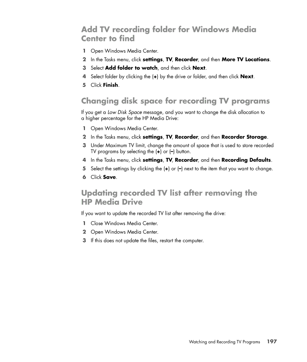 HP SR5615CF manual Add TV recording folder for Windows Media Center to find, Changing disk space for recording TV programs 