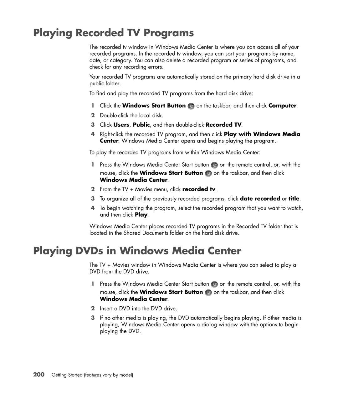 HP SR5558D, SR5618CF, SR5615CF, SR5613CF, SR5559D manual Playing Recorded TV Programs, Playing DVDs in Windows Media Center 