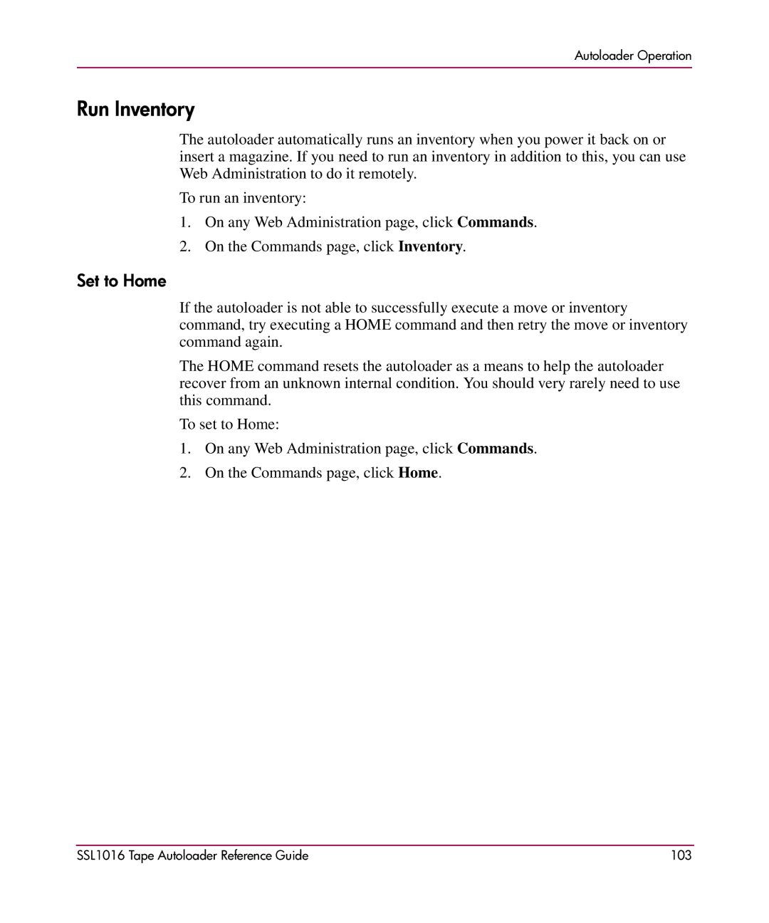 HP SSL1016 manual Run Inventory, Set to Home 