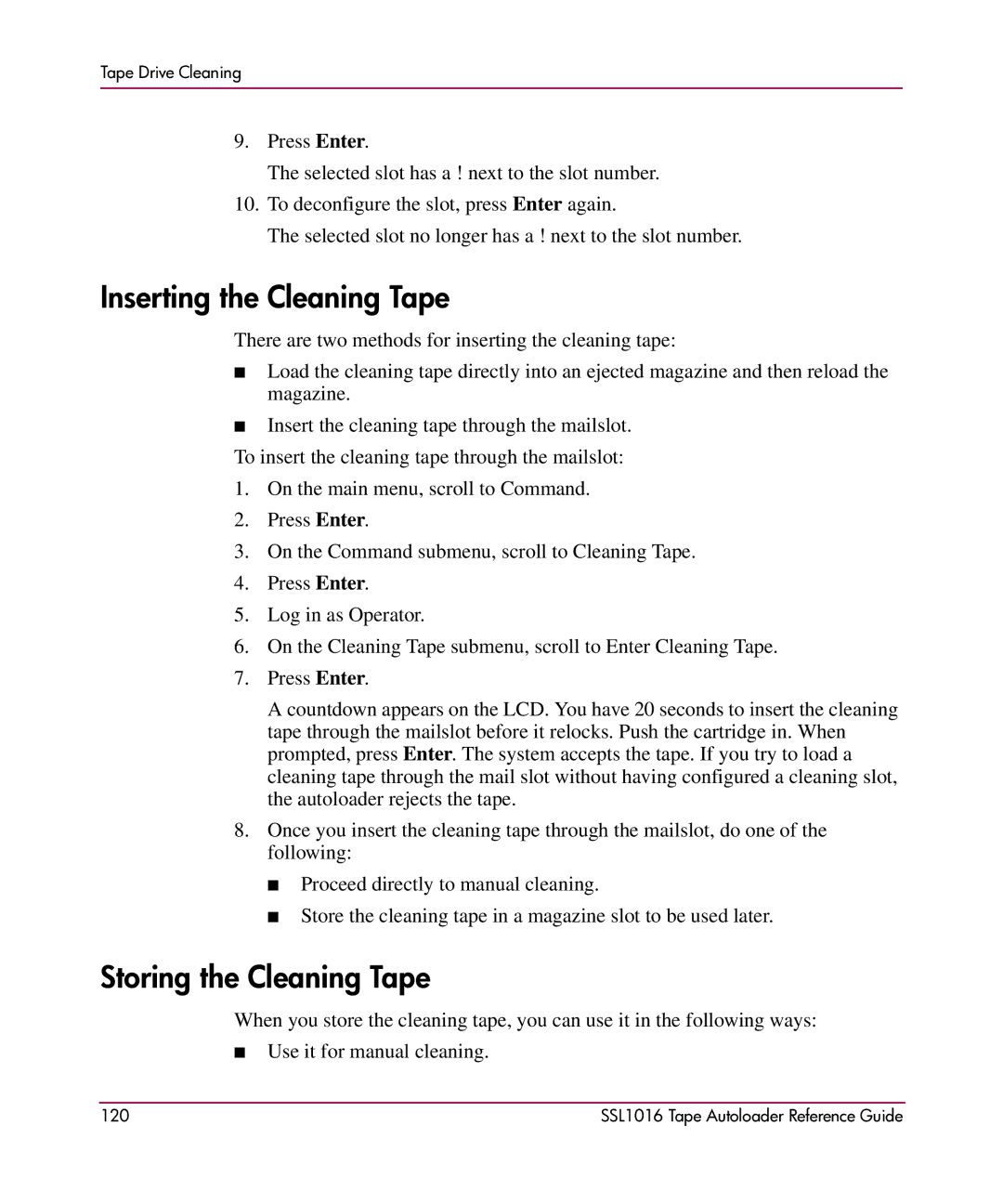 HP SSL1016 manual Inserting the Cleaning Tape, Storing the Cleaning Tape 