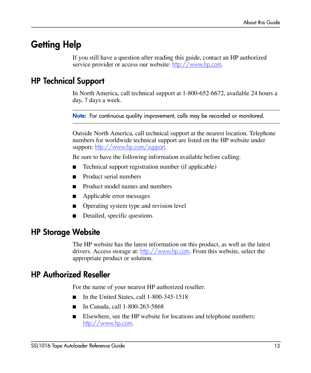 HP SSL1016 manual Getting Help, HP Technical Support, HP Storage Website, HP Authorized Reseller 