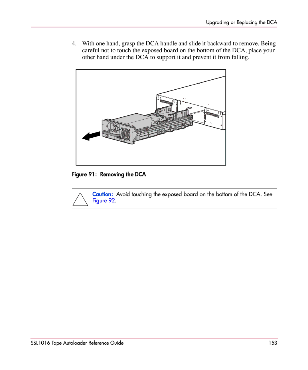 HP SSL1016 manual Removing the DCA 