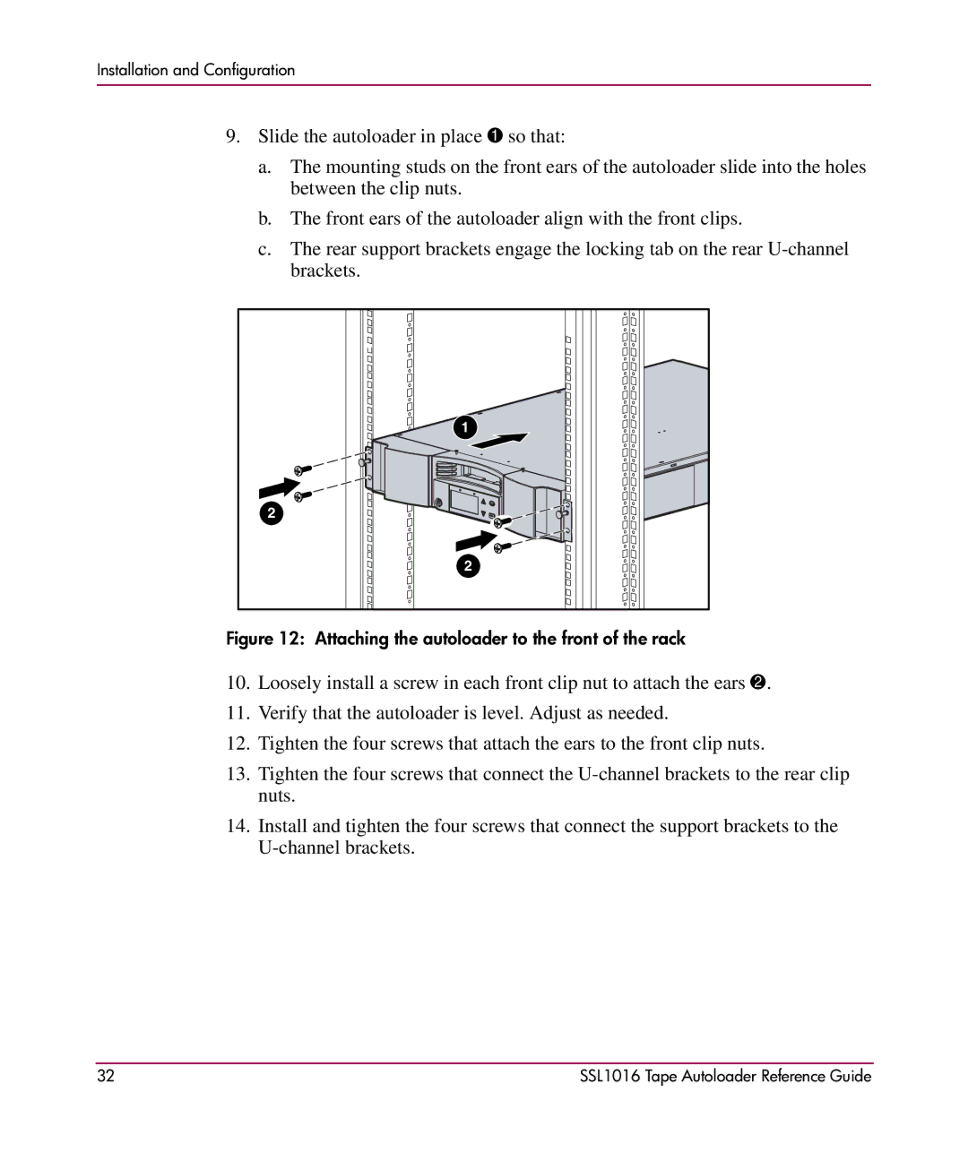 HP SSL1016 manual Attaching the autoloader to the front of the rack 