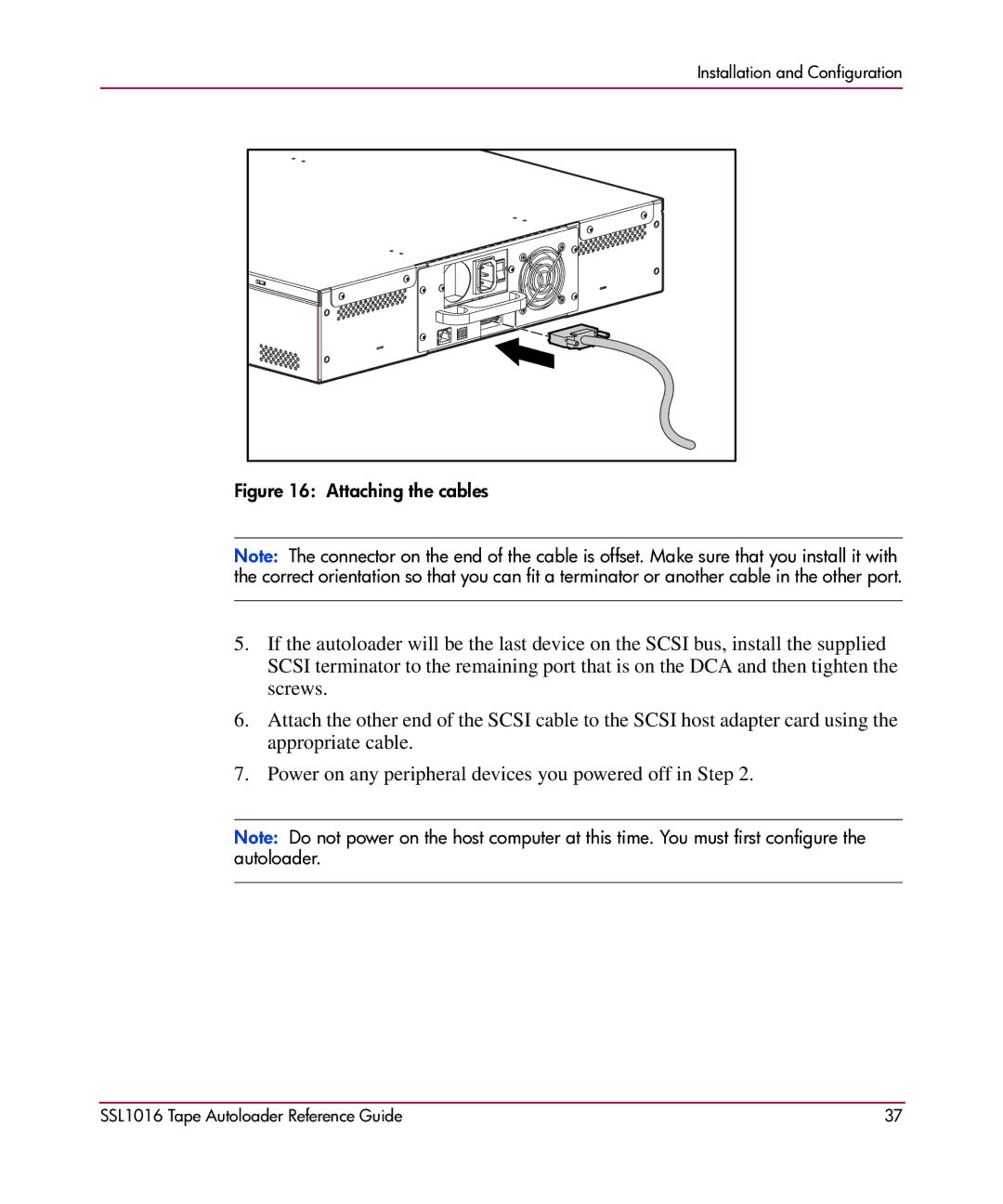 HP SSL1016 manual Attaching the cables 