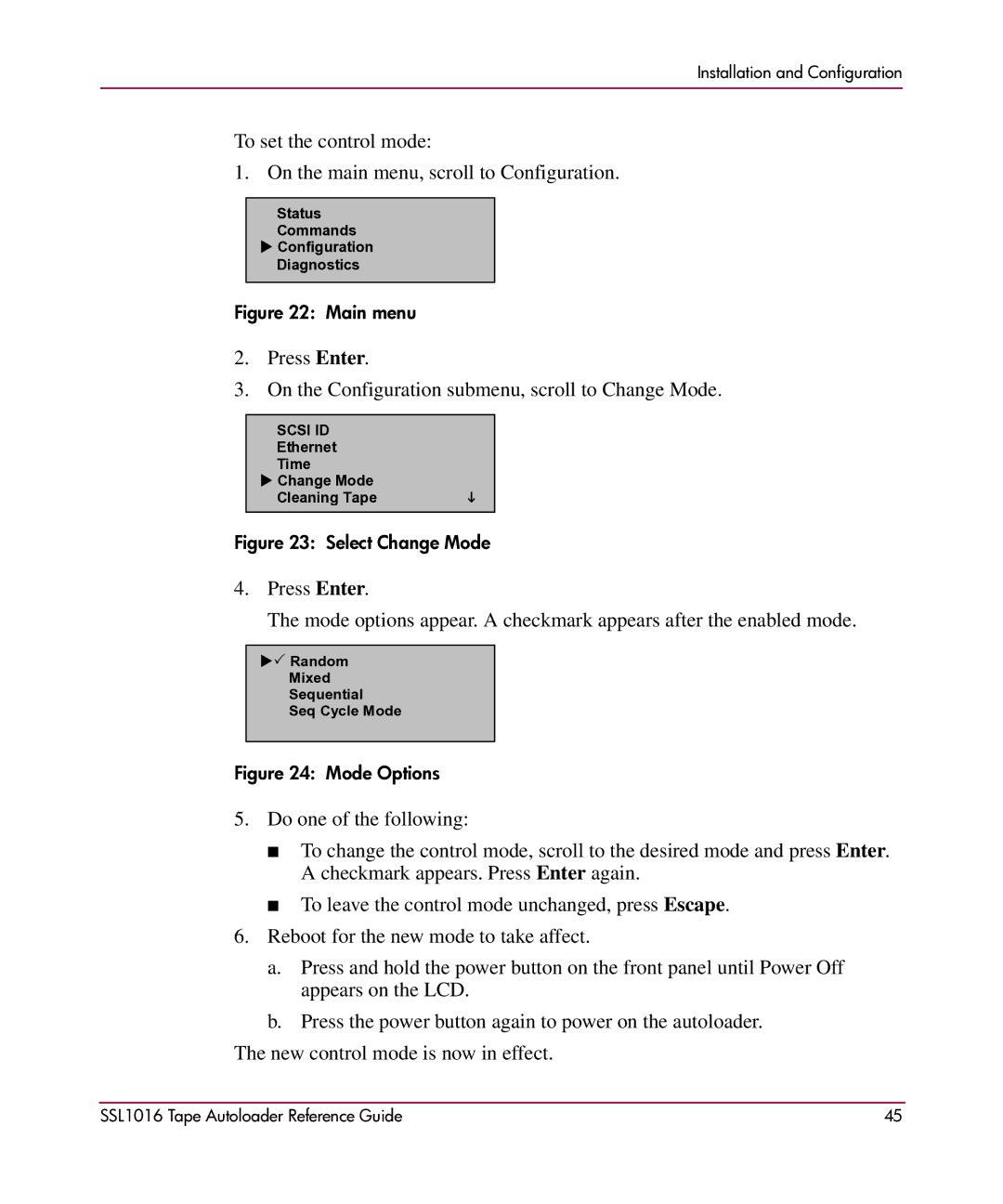 HP SSL1016 manual Select Change Mode 