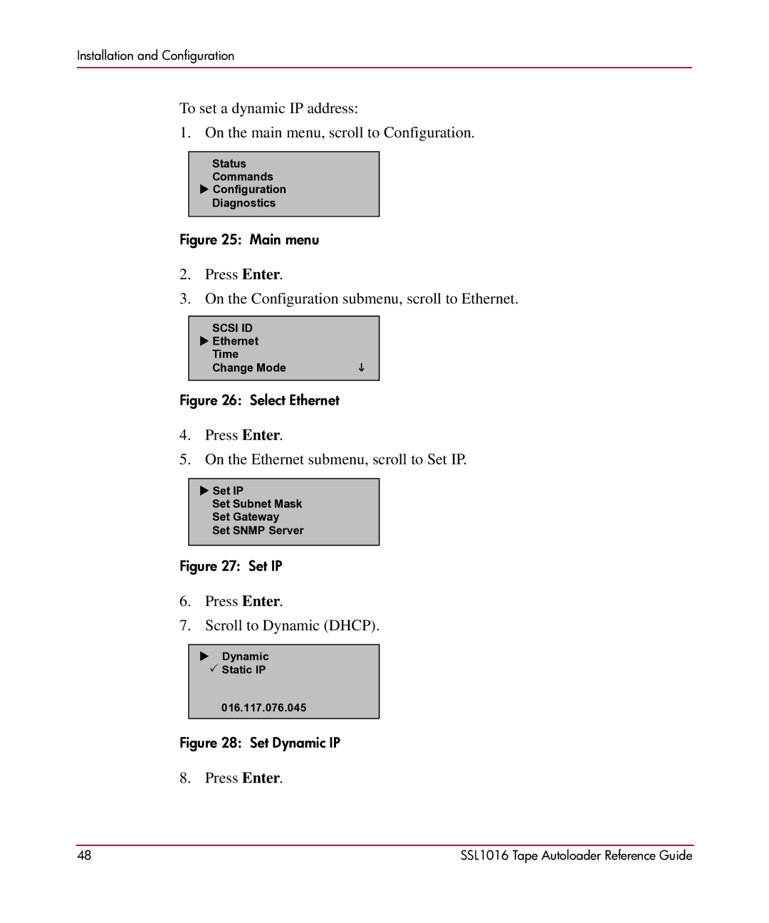 HP SSL1016 manual Press Enter On the Configuration submenu, scroll to Ethernet 