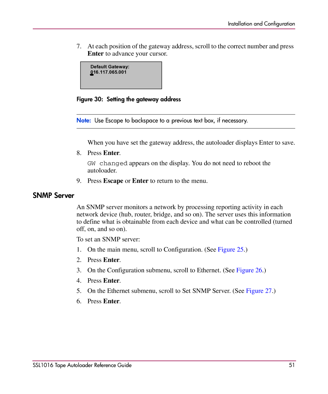 HP SSL1016 manual Snmp Server, Setting the gateway address 