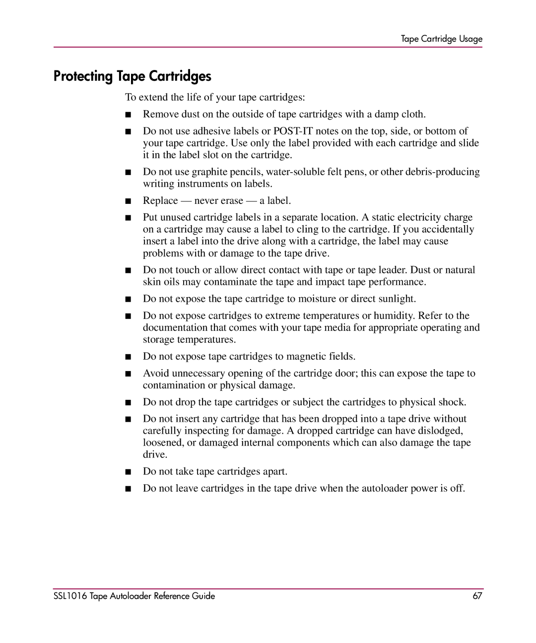 HP SSL1016 manual Protecting Tape Cartridges 