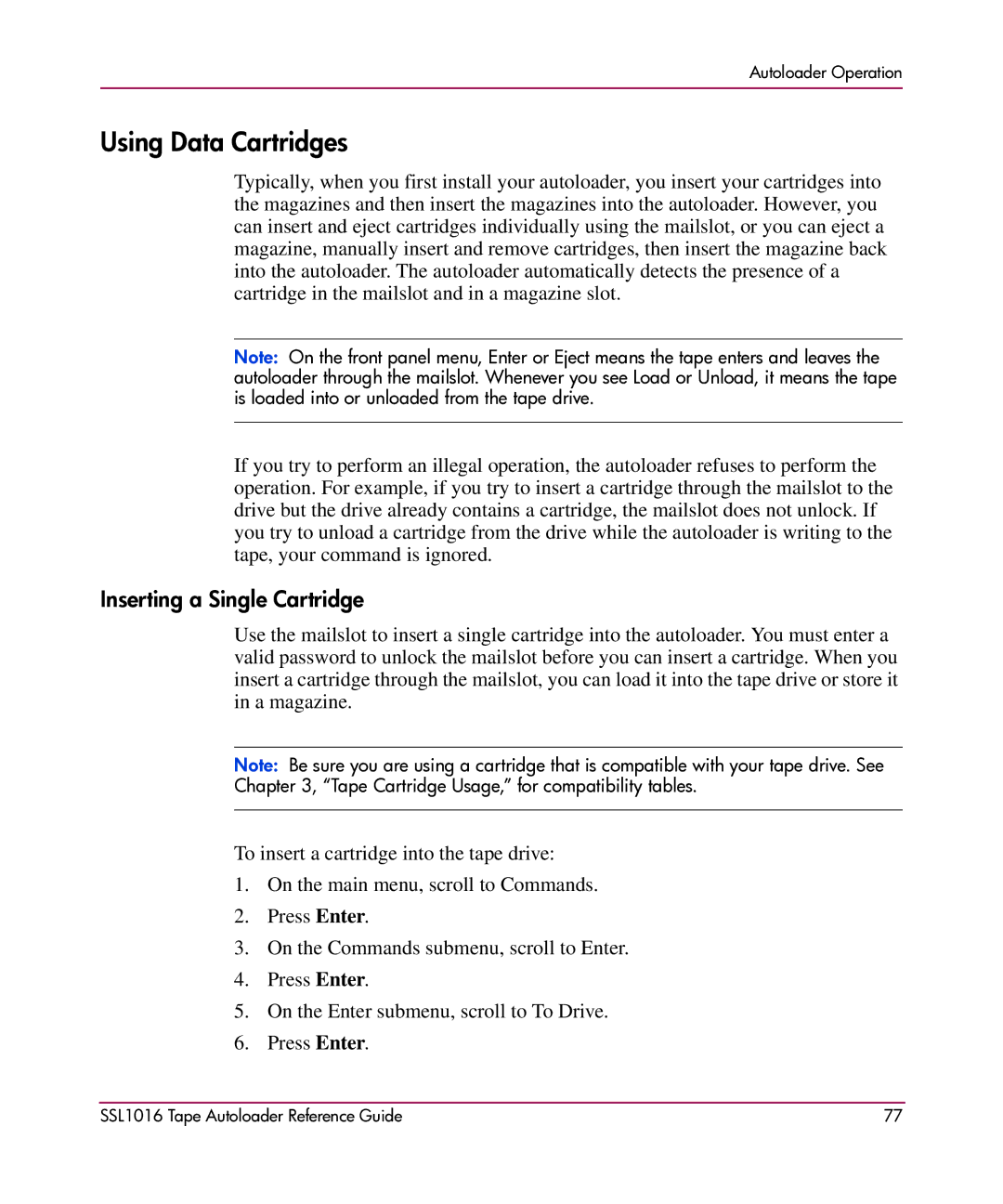 HP SSL1016 manual Using Data Cartridges, Inserting a Single Cartridge 