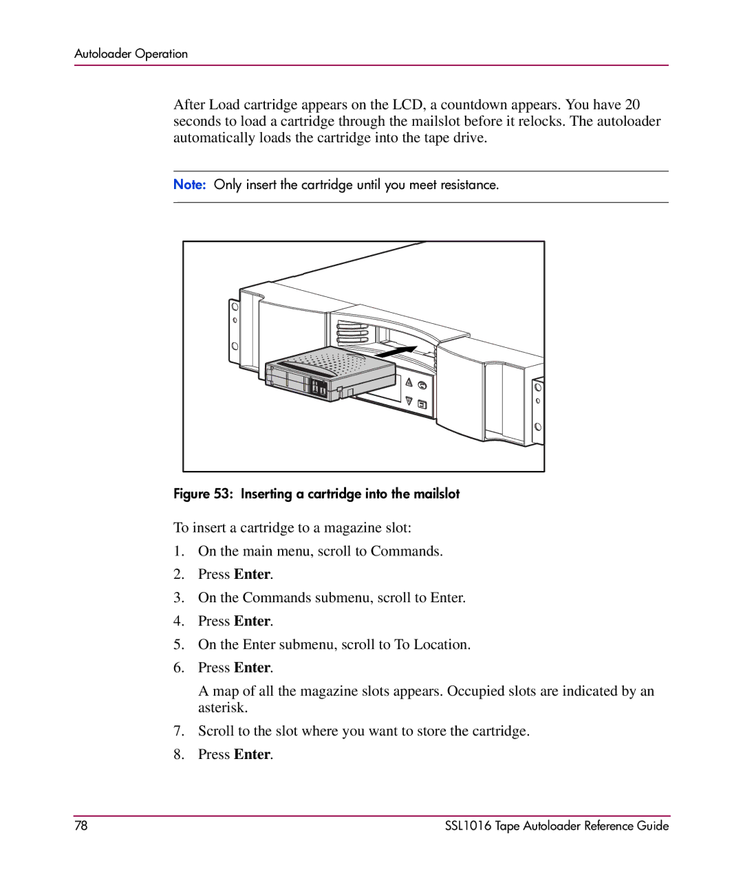 HP SSL1016 manual Inserting a cartridge into the mailslot 