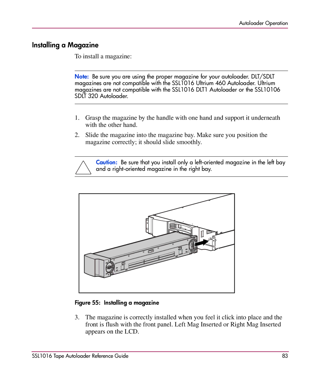 HP SSL1016 manual Installing a Magazine, Installing a magazine 