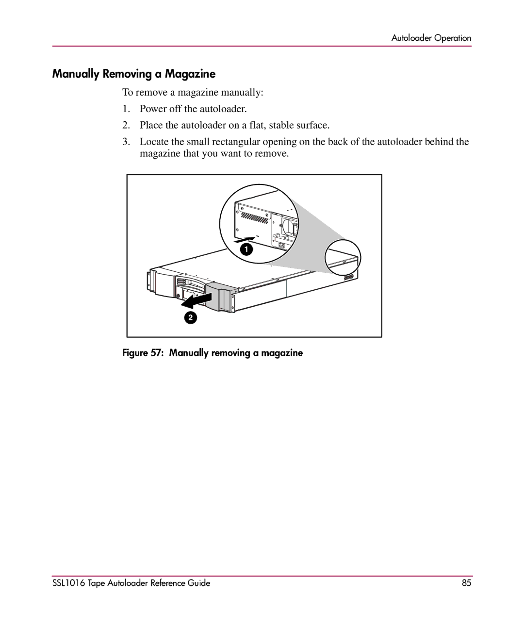 HP SSL1016 manual Manually Removing a Magazine, Manually removing a magazine 