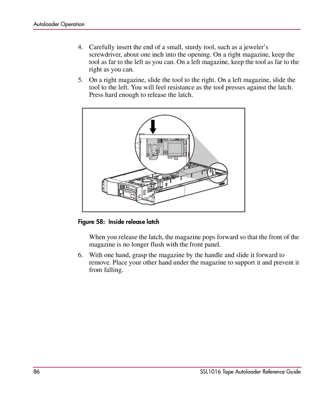 HP SSL1016 manual Inside release latch 