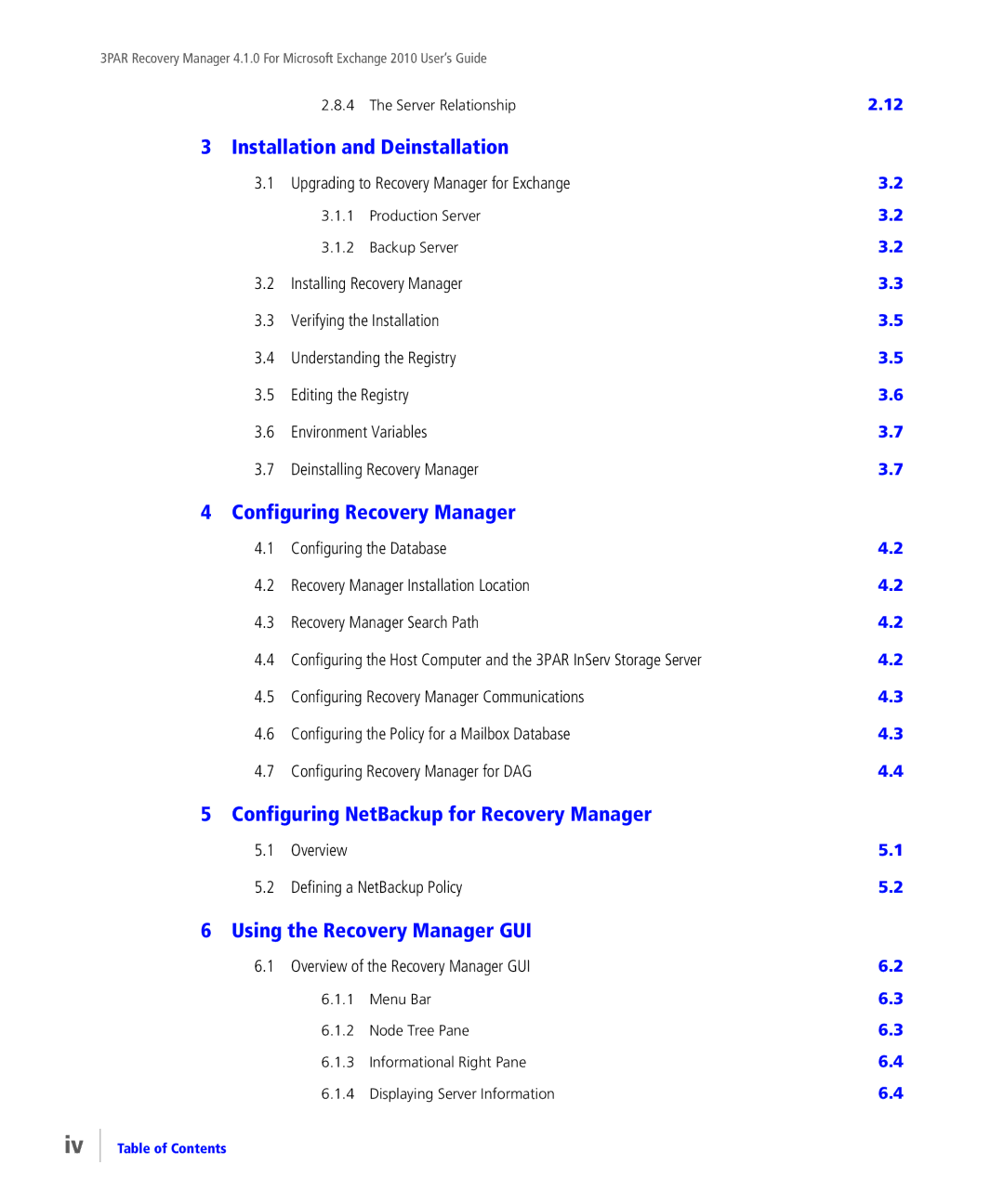 HP StoreServ Application Suite for Microsoft Exchange Media manual Configuring NetBackup for Recovery Manager 