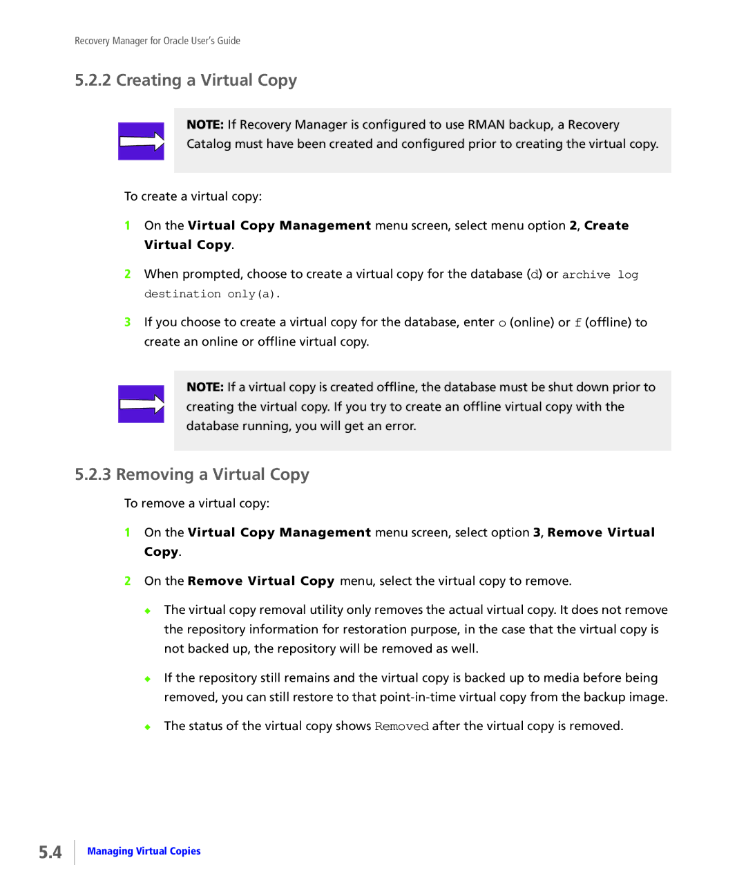 HP StoreServ Application Suite for Oracle Media manual Creating a Virtual Copy, Removing a Virtual Copy 