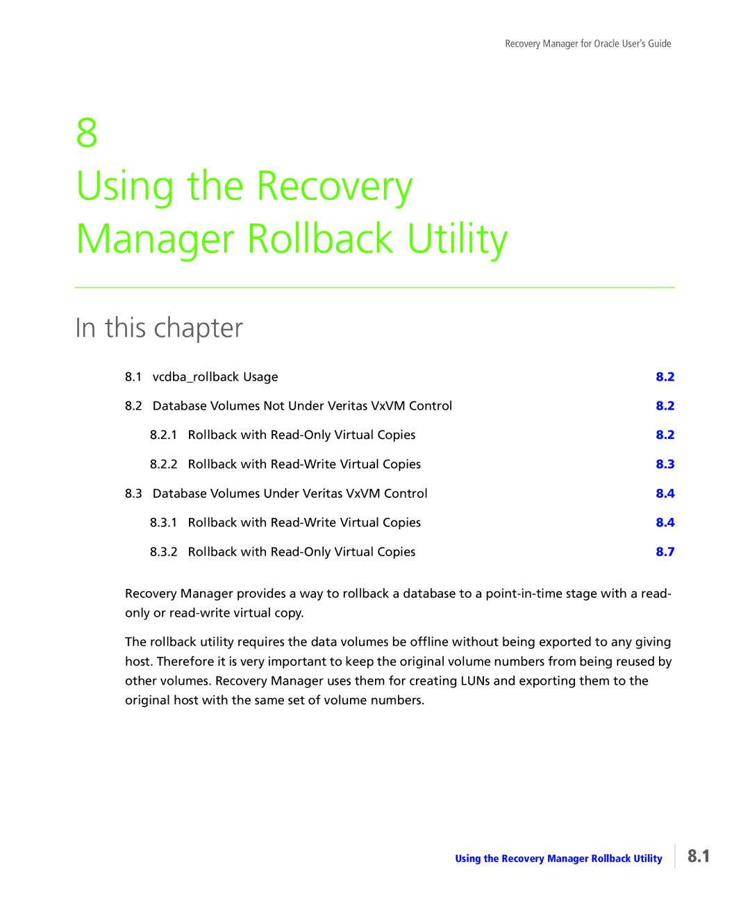 HP StoreServ Application Suite for Oracle Media manual Using the Recovery Manager Rollback Utility 