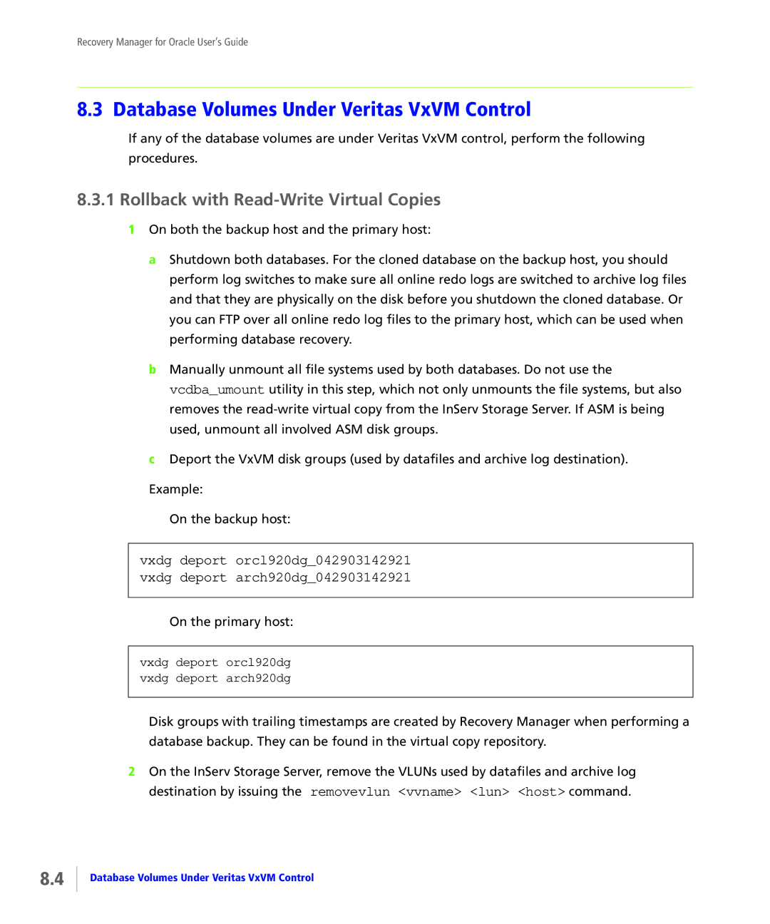 HP StoreServ Application Suite for Oracle Media manual Database Volumes Under Veritas VxVM Control 