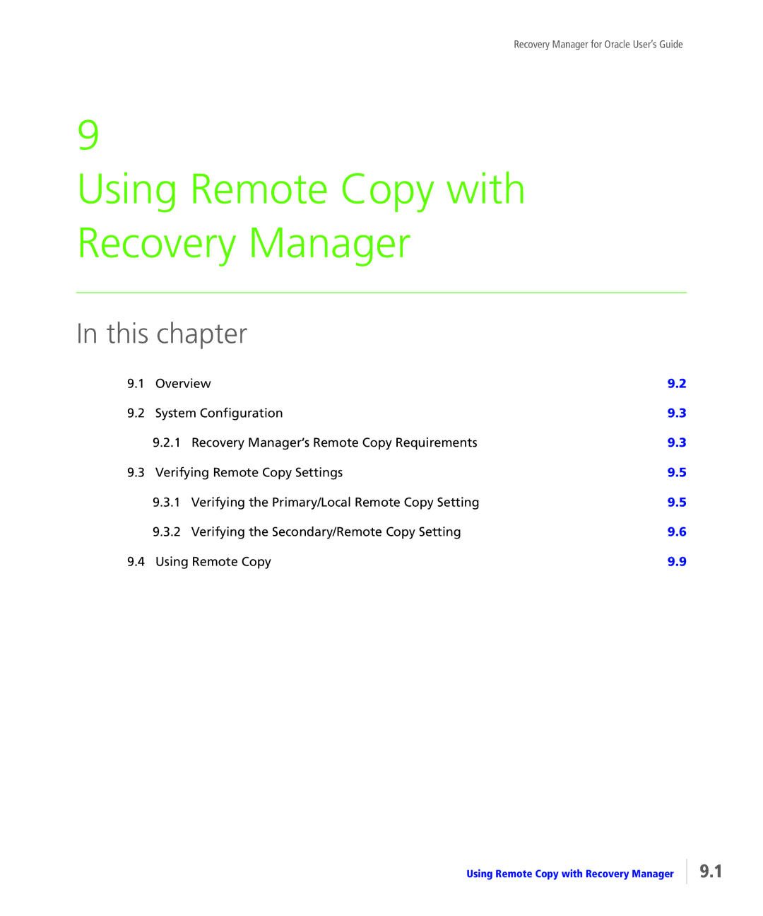 HP StoreServ Application Suite for Oracle Media manual Using Remote Copy with Recovery Manager 