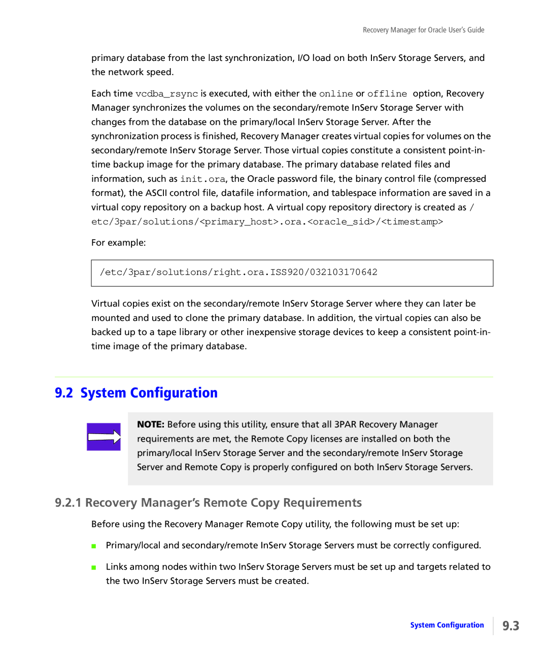 HP StoreServ Application Suite for Oracle Media manual System Configuration, Recovery Manager’s Remote Copy Requirements 