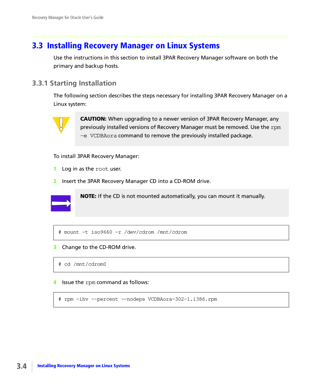 HP StoreServ Application Suite for Oracle Media manual Installing Recovery Manager on Linux Systems, Starting Installation 