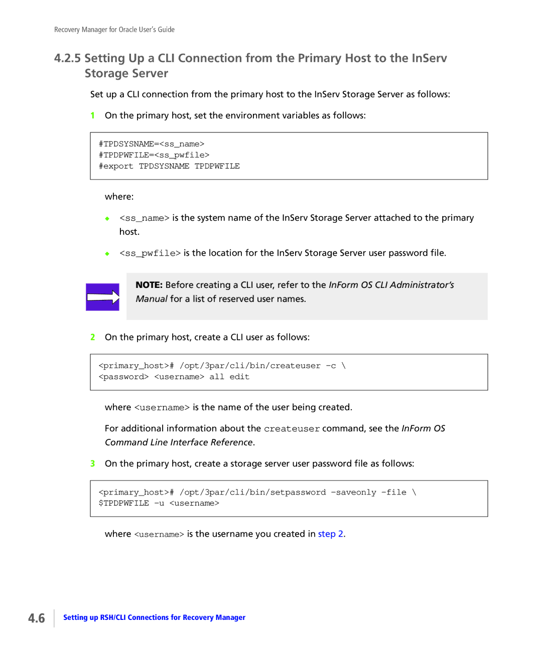 HP StoreServ Application Suite for Oracle Media manual Where username is the username you created in step 