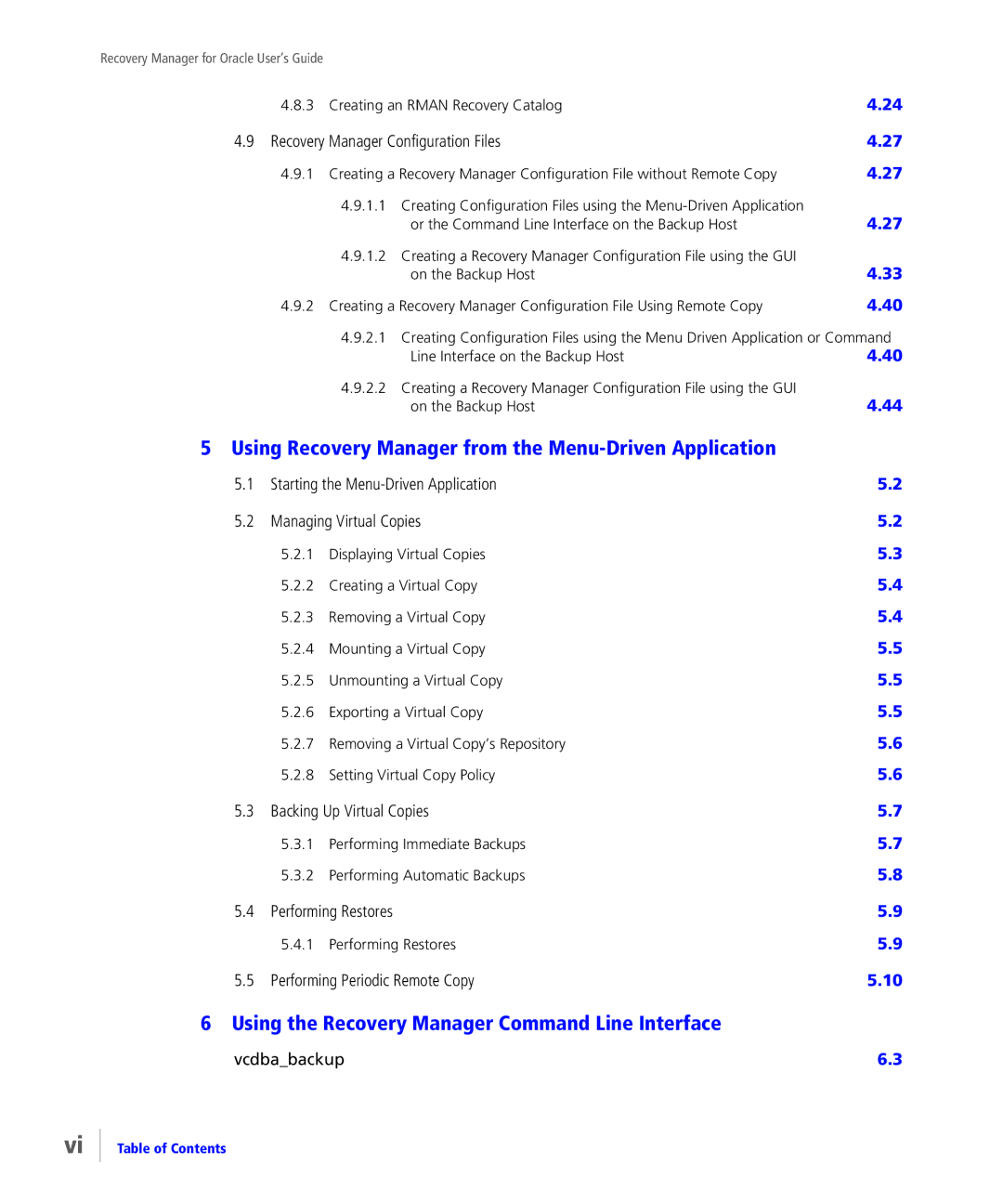 HP StoreServ Application Suite for Oracle Media manual Using Recovery Manager from the Menu-Driven Application 