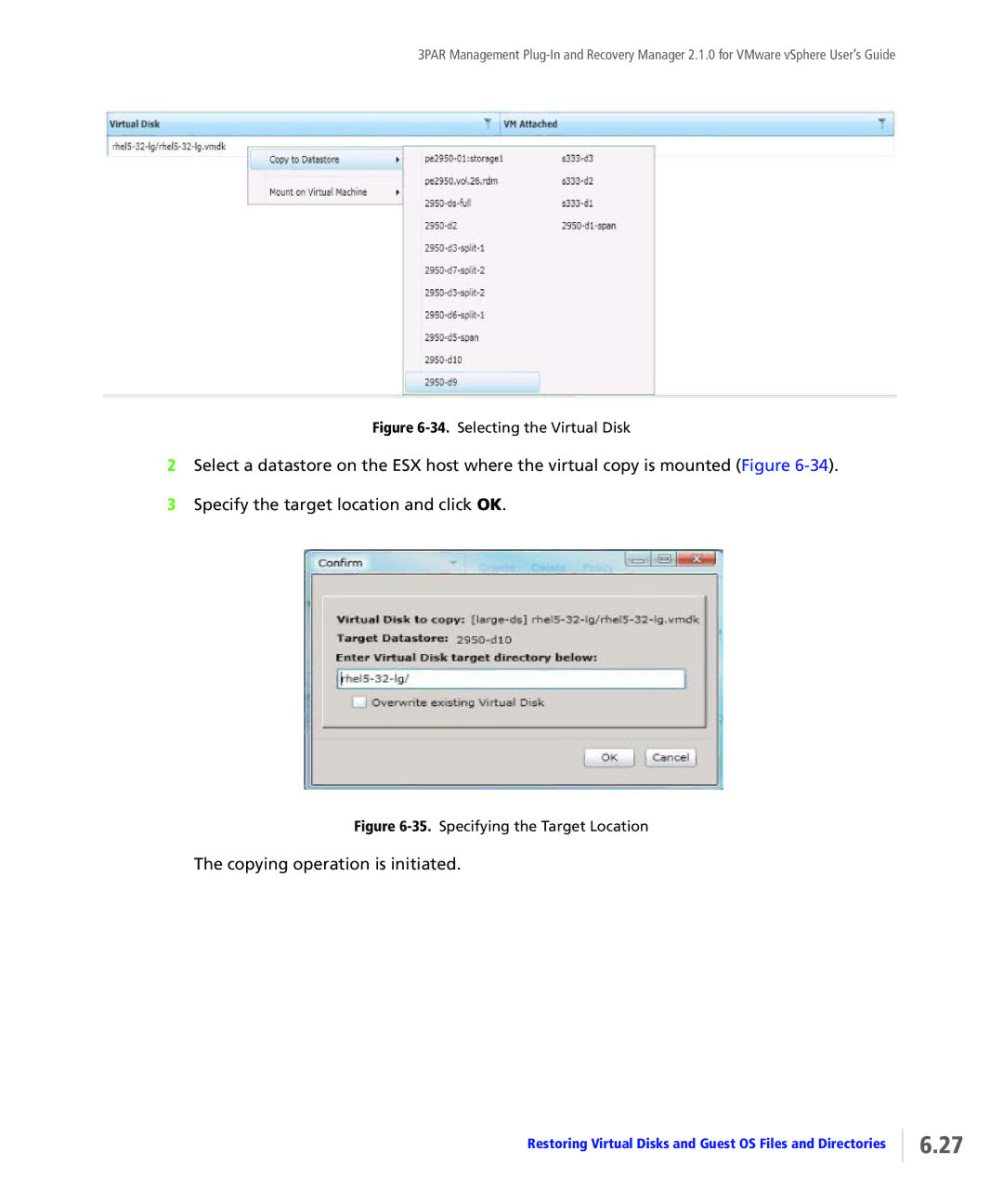 HP StoreServ Application Suite for VMware Media manual Copying operation is initiated, Selecting the Virtual Disk 