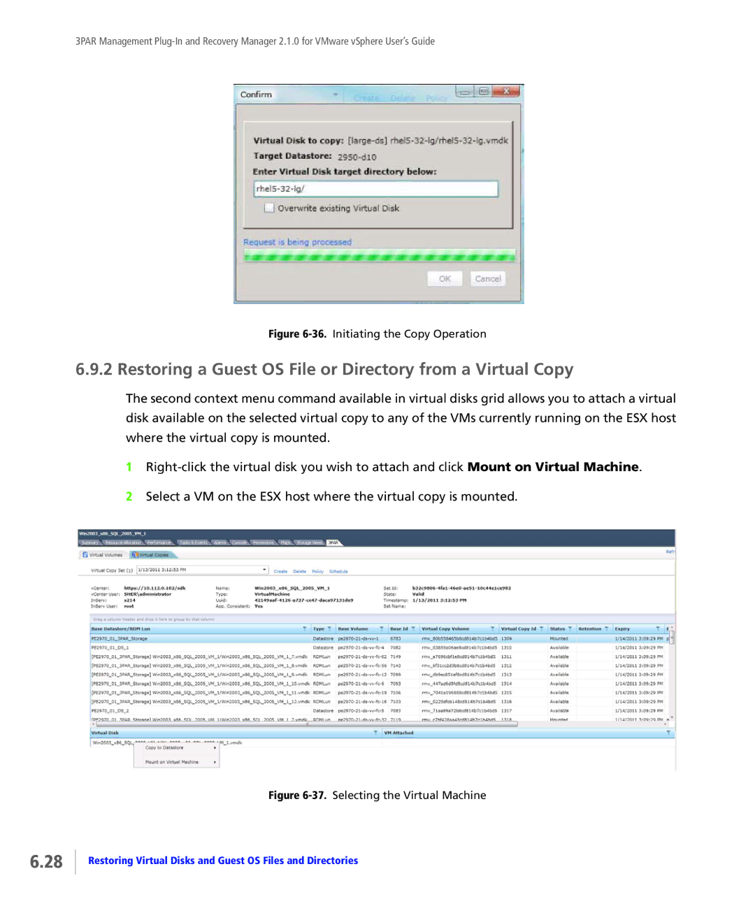 HP StoreServ Application Suite for VMware Media manual Restoring a Guest OS File or Directory from a Virtual Copy 