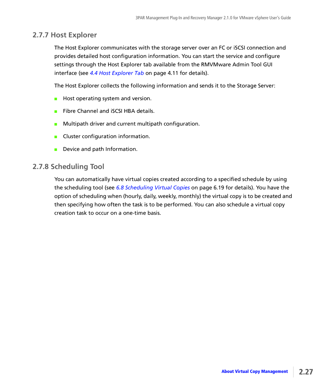 HP StoreServ Application Suite for VMware Media manual Host Explorer, Scheduling Tool 