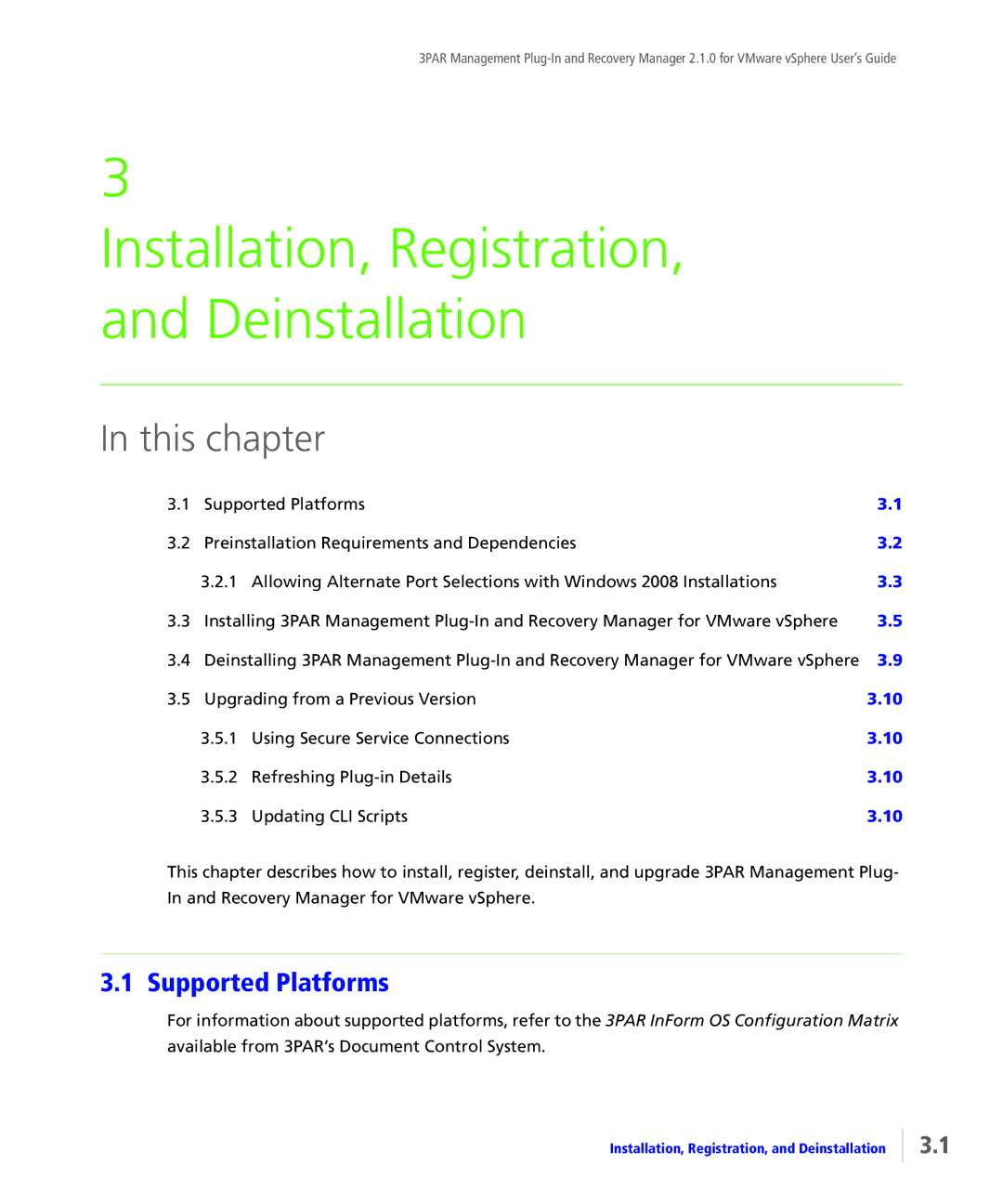 HP StoreServ Application Suite for VMware Media manual Installation, Registration, and Deinstallation, Supported Platforms 