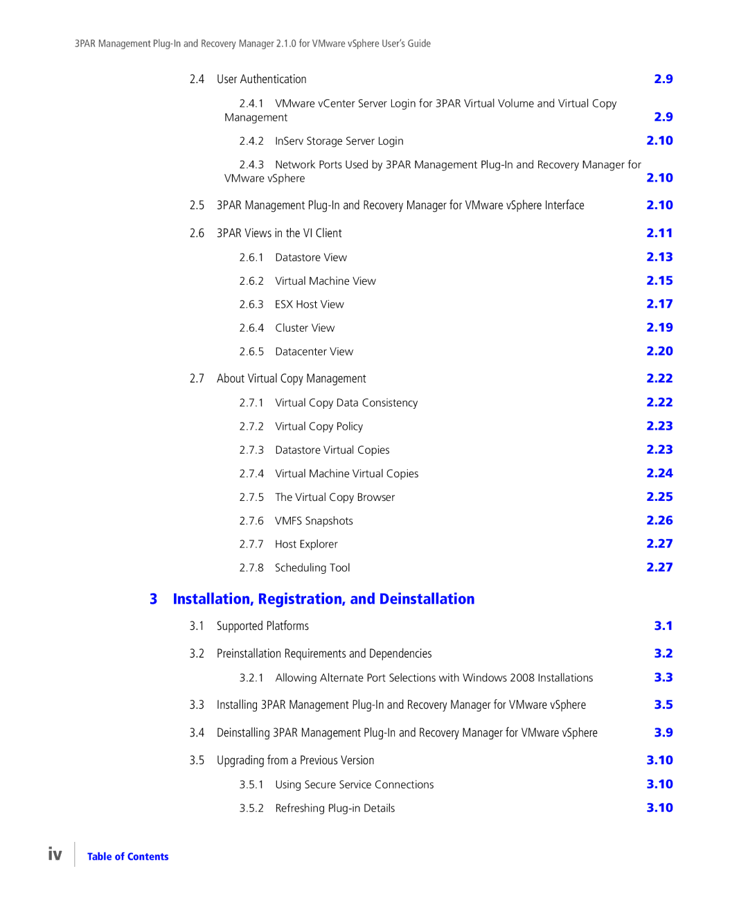 HP StoreServ Application Suite for VMware Media manual User Authentication, 3PAR Views in the VI Client 