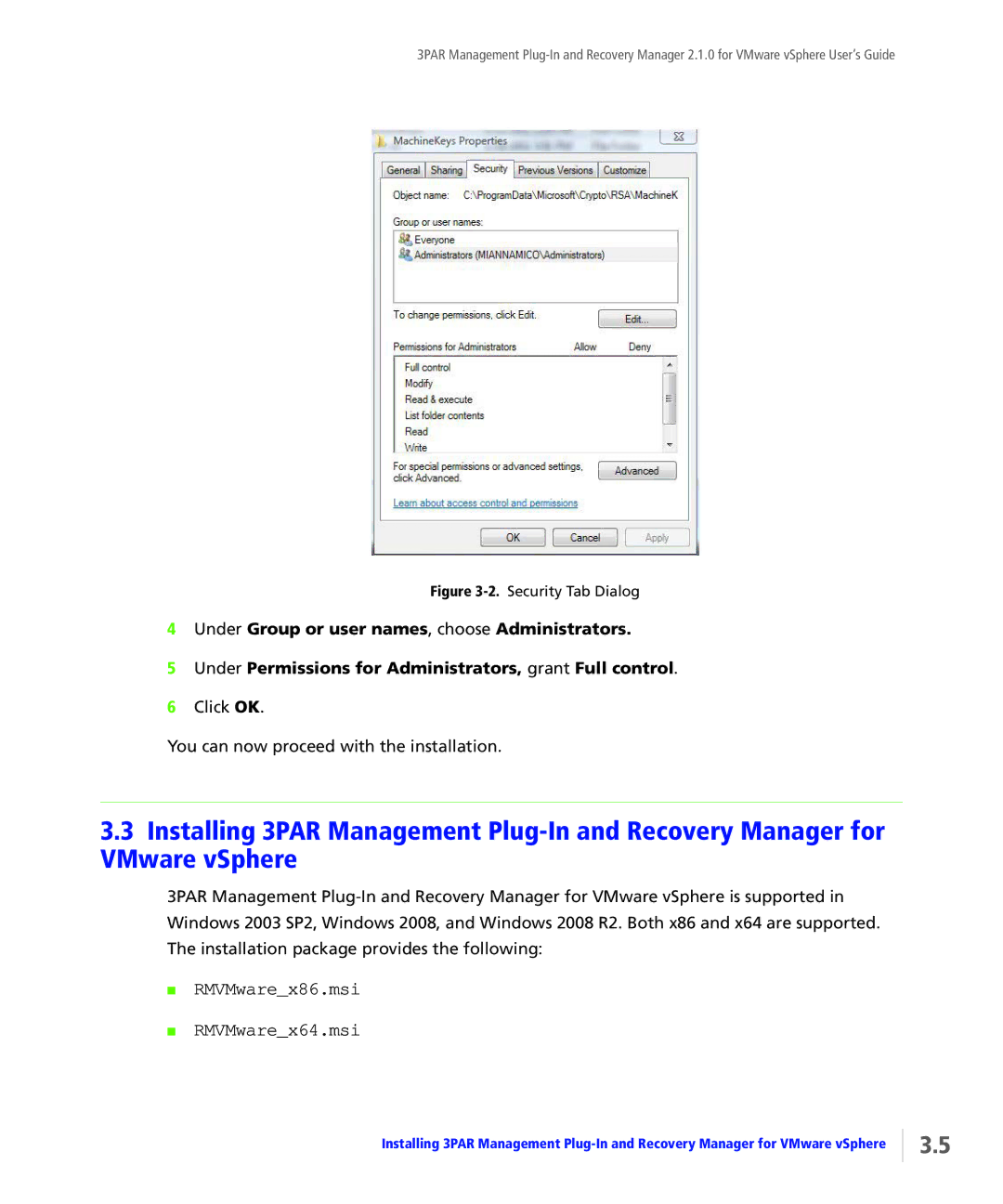 HP StoreServ Application Suite for VMware Media manual RMVMwarex86.msi RMVMwarex64.msi 