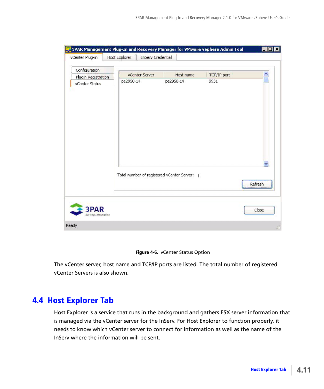 HP StoreServ Application Suite for VMware Media manual Host Explorer Tab, VCenter Status Option 