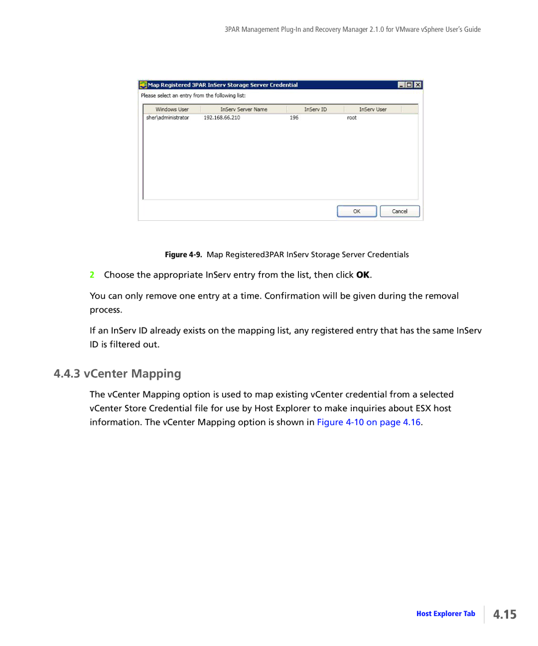 HP StoreServ Application Suite for VMware Media VCenter Mapping, Map Registered3PAR InServ Storage Server Credentials 