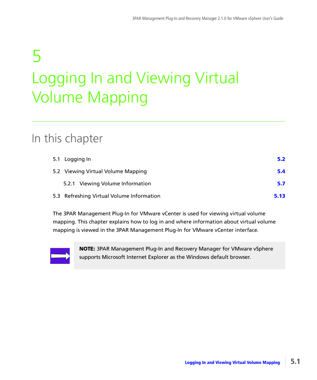 HP StoreServ Application Suite for VMware Media manual Logging In and Viewing Virtual Volume Mapping 