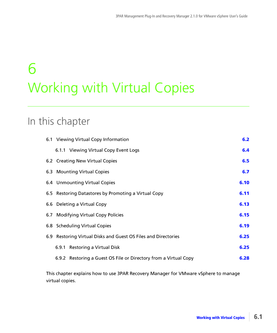 HP StoreServ Application Suite for VMware Media manual Working with Virtual Copies 