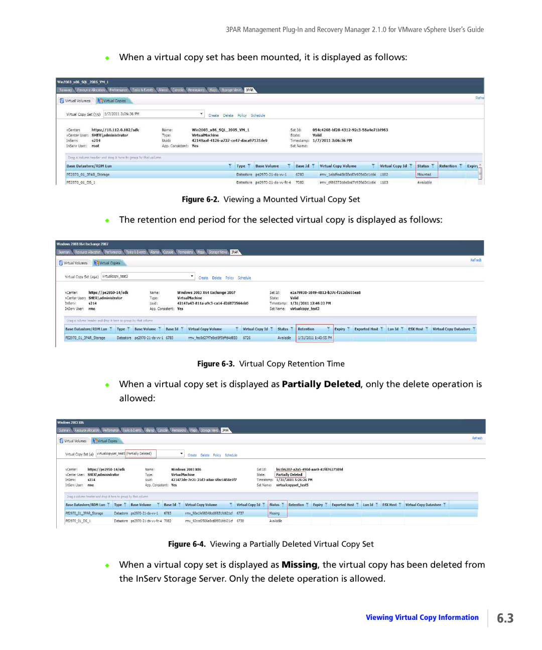 HP StoreServ Application Suite for VMware Media manual Viewing a Mounted Virtual Copy Set 